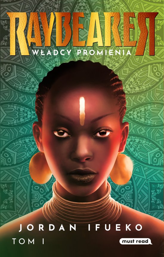 Raybearer. W�adcy Promienia