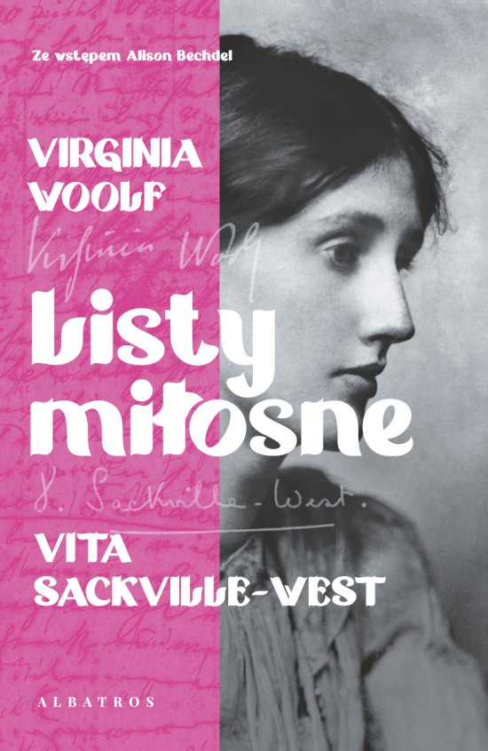 Listy mi�osne. Virginia Woolf i Vita Sackville-West