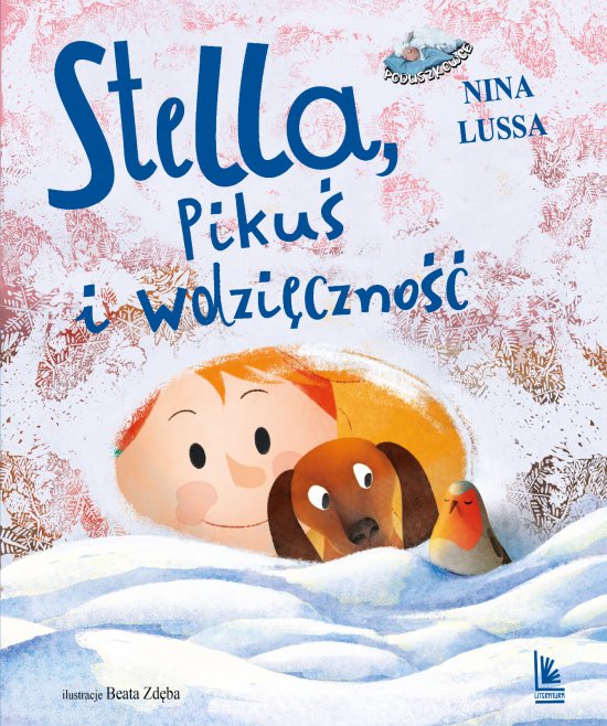 Stella, Piku� i wdzi�czno��