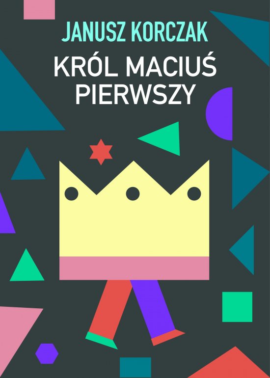 Kr�l Maciu� Pierwszy