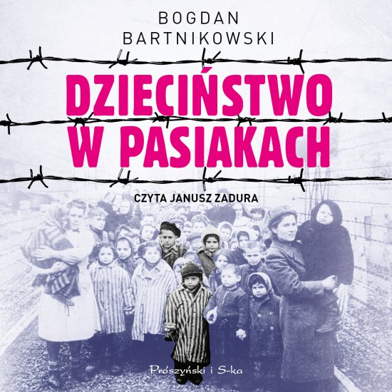 Dzieci�stwo w pasiakach