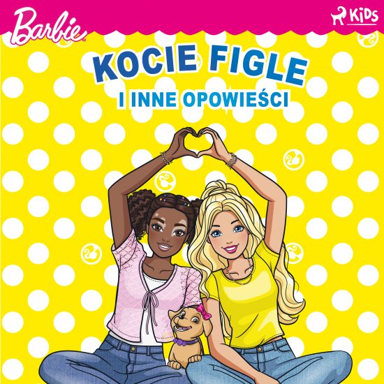 Barbie - Kocie figle i inne opowie�ci