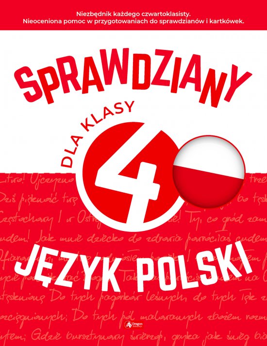 Sprawdziany dla klasy 4. J�zyk Polski