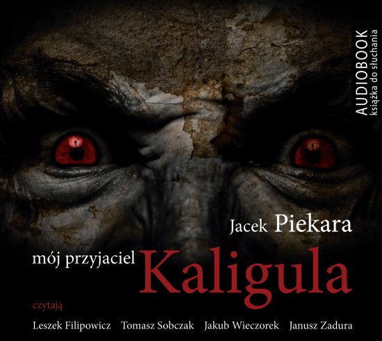 M�j przyjaciel Kaligula