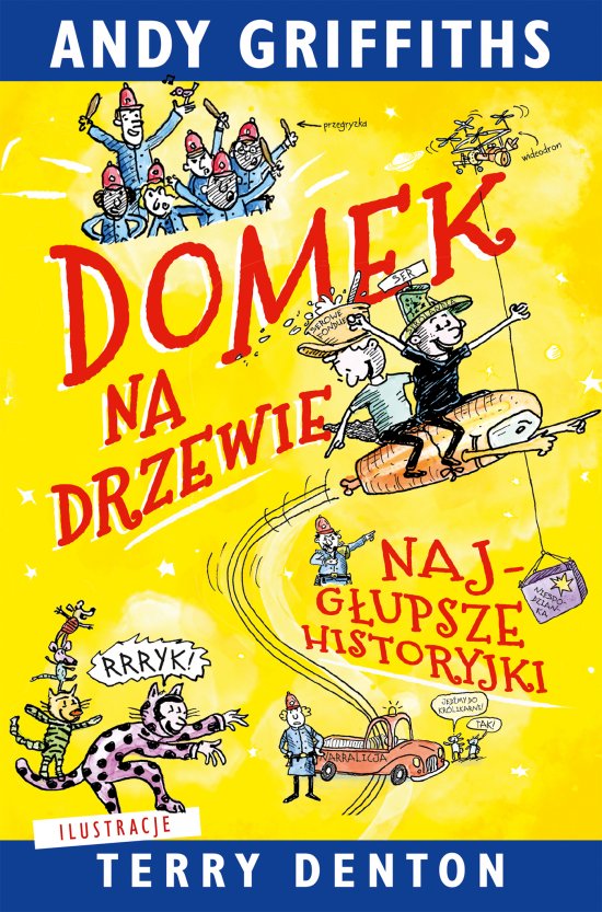 Domek na drzewie: najg�upsze historyjki