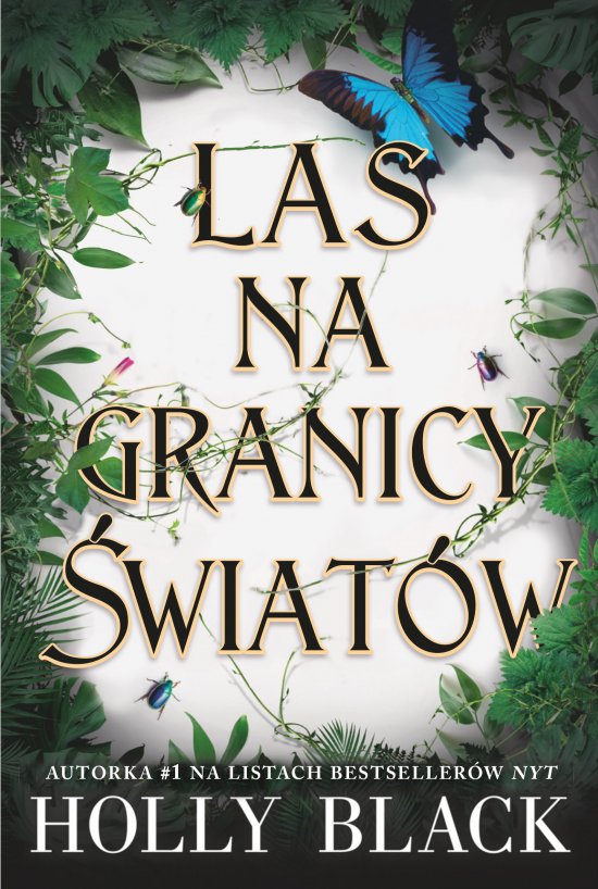 Las na granicy �wiat�w
