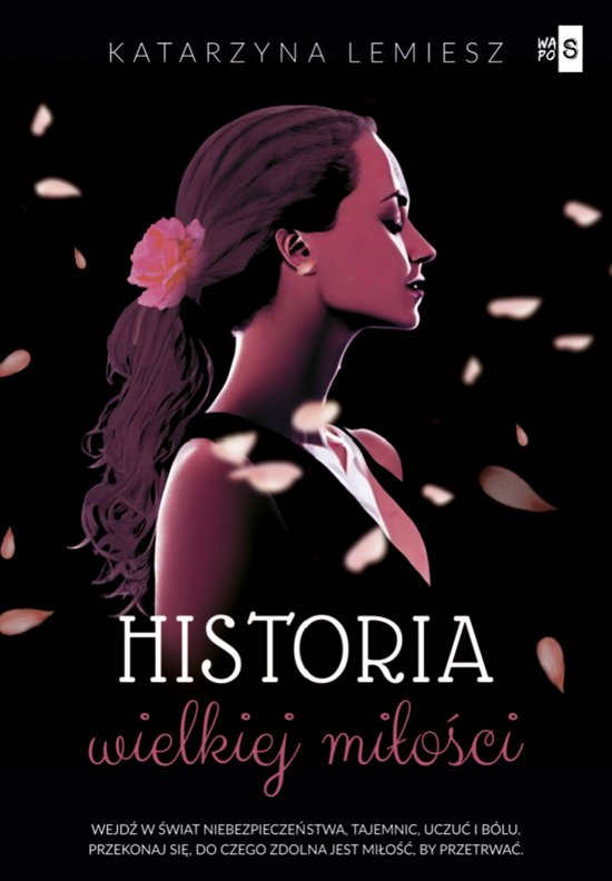 Historia wielkiej mi�o�ci