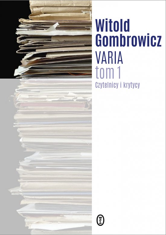 Varia t. 1. Czytelnicy i krytycy