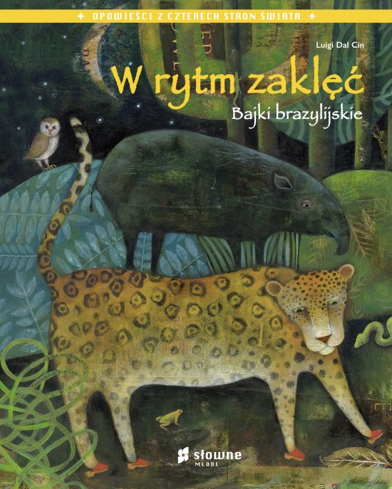 W rytm zakl��. Bajki brazylijskie