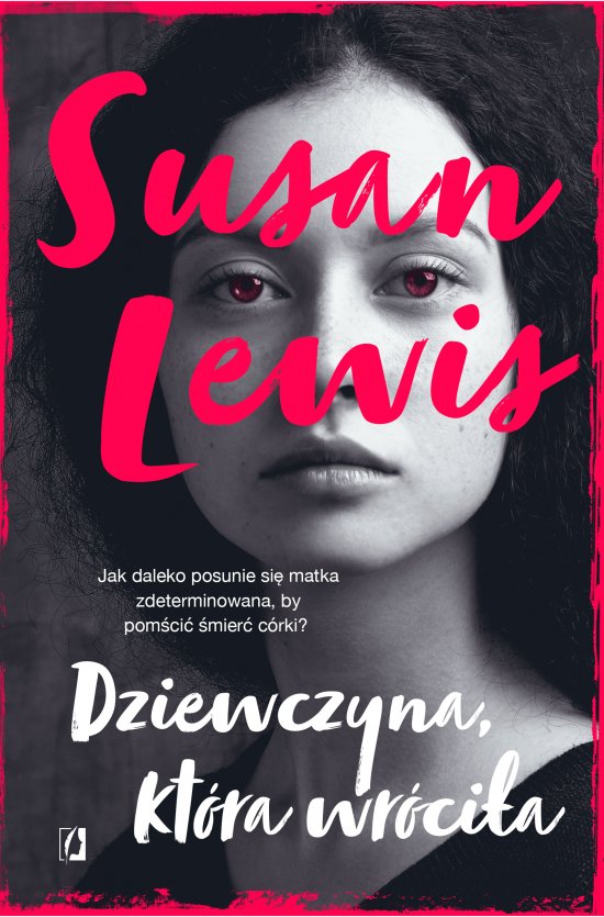 Dziewczyna, kt�ra wr�ci�a