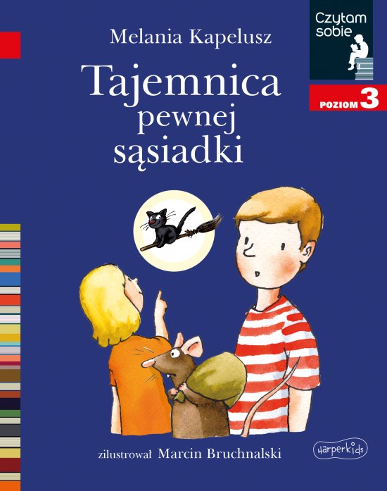 Tajemnica pewnej s�siadki. Czytam sobie. Poziom 3
