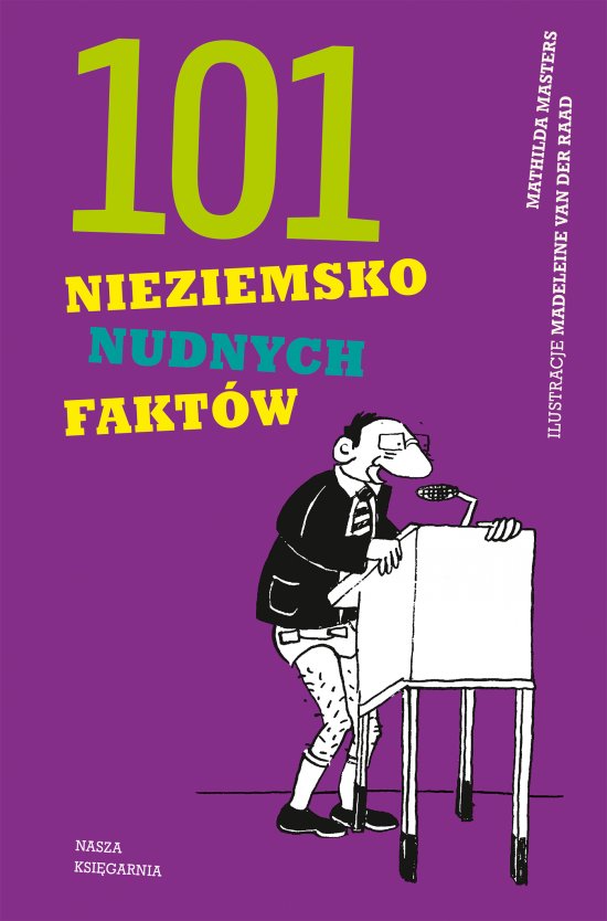 101 nieziemsko nudnych fakt�w