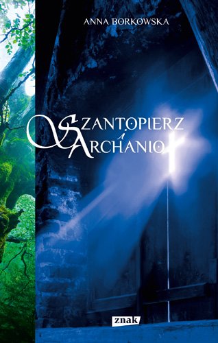 Szantopierz i archanio�