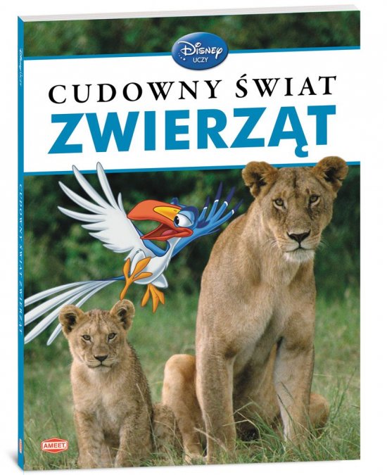 Disney Ucz si� z nami. Cudowny �wiat zwierz�t