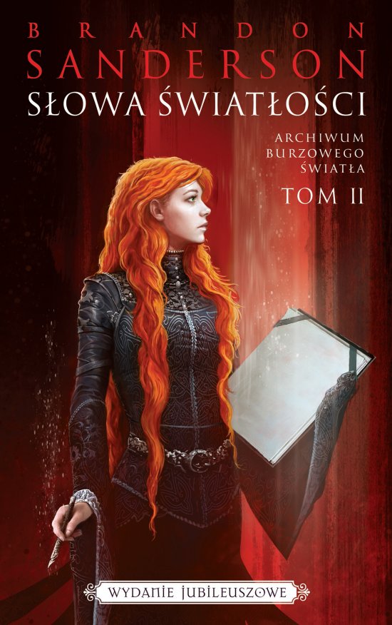 S�owa �wiat�o�ci. Seria Archiwum Burzowego �wiat�a. Tom 2