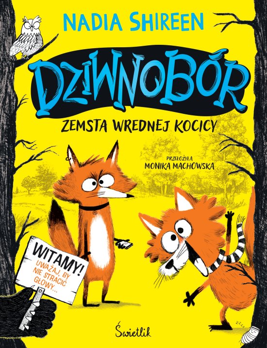 Zemsta wrednej kocicy. Dziwnob�r. Tom 1