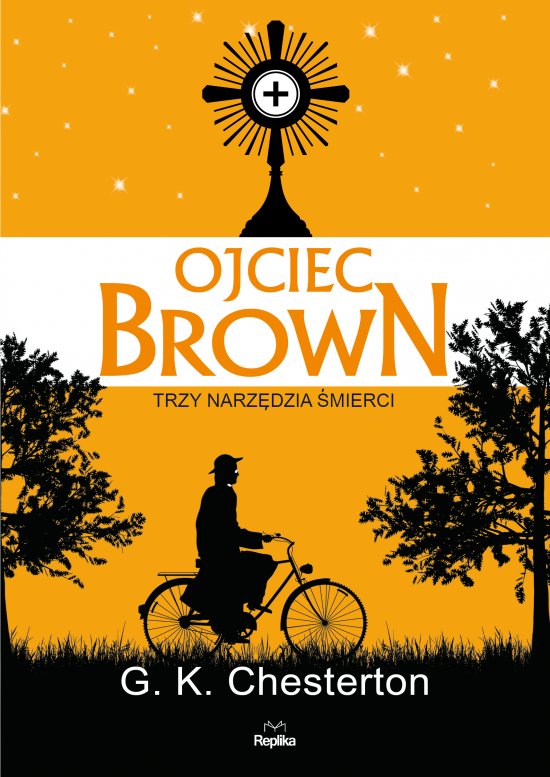 Ojciec Brown. Trzy narz�dzia �mierci