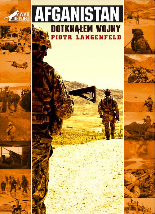 Afganistan. Dotkn��em wojny