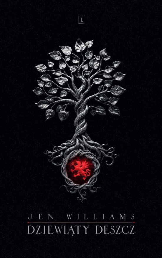 Dziewi�ty Deszcz. Trylogia Dzikiego ognia. Tom 1