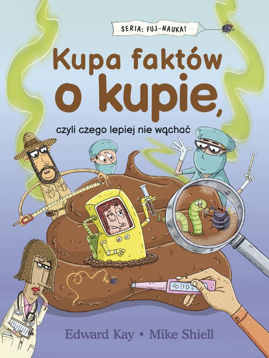 Kupa fakt�w o kupie, czyli czego lepiej nie w�cha�