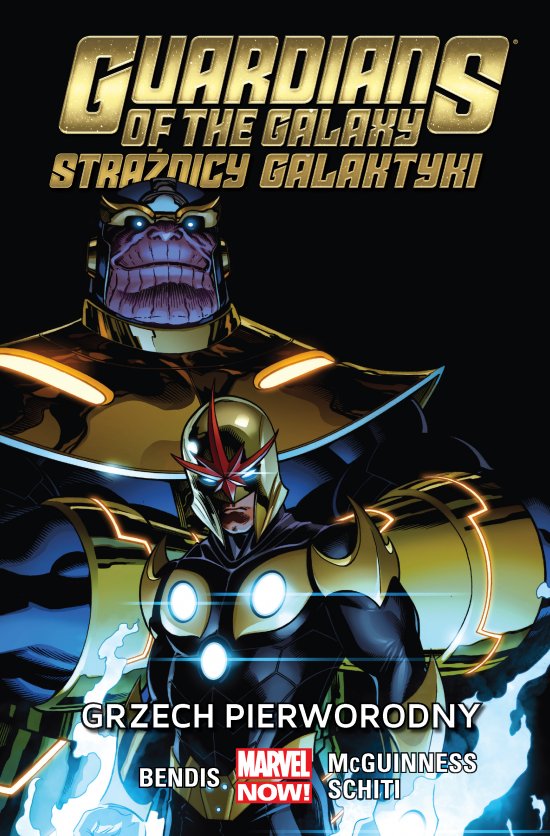 Guardians of the Galaxy (Stra�nicy Galaktyki): Grzech pierworodny, tom 5. Marvel Now