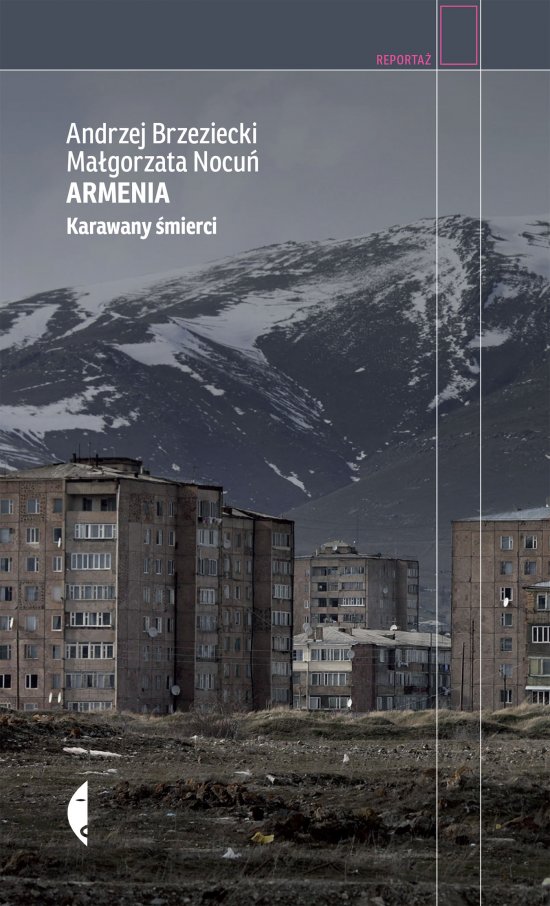 Armenia. Karawany �mierci