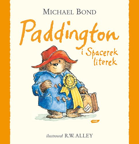 Paddington i Spacerek literek