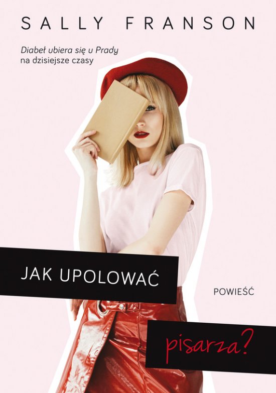 Jak upolowa� pisarza
