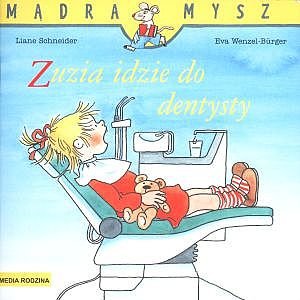 M�dra Mysz. Zuzia idzie do dentysty