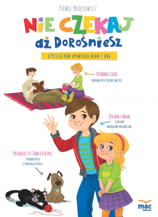 Nie czekaj a� doro�niesz, czyli co nam opowiada Adam i Ada
