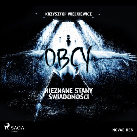 Obcy. Nieznane stany �wiadomo�ci