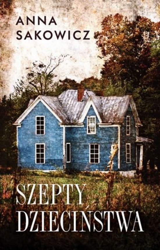 Szepty dzieci�stwa