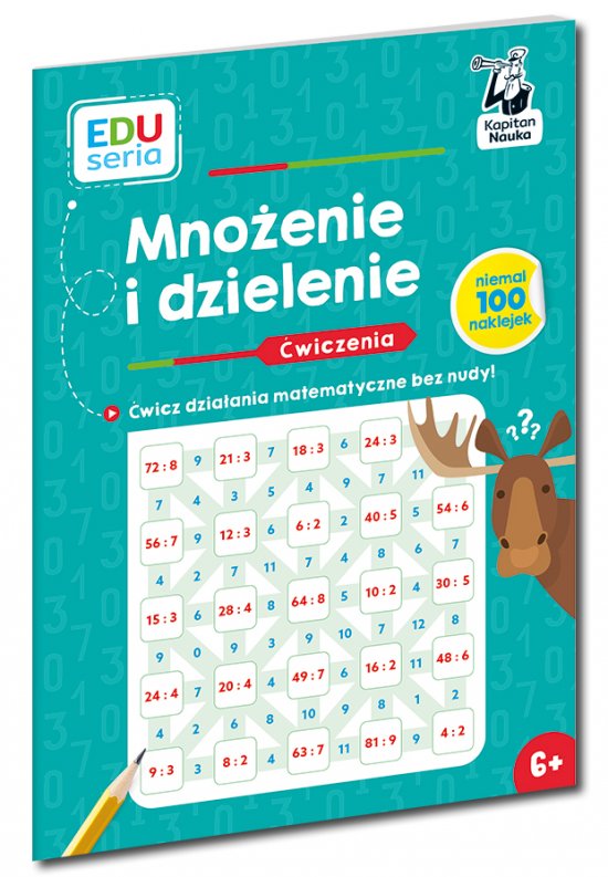 EDUseria. Mno�enie i dzielenie. �wiczenia. Kapitan Nauka