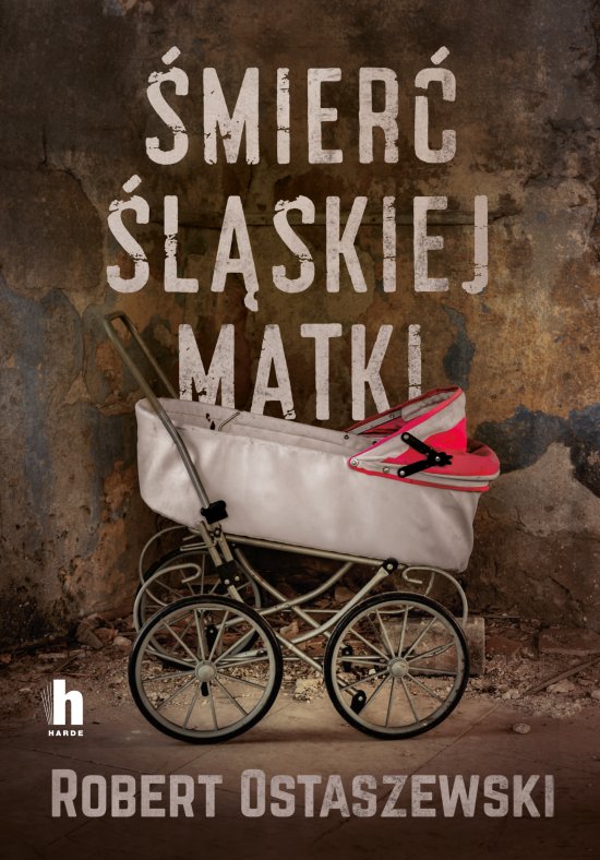 �mier� �l�skiej matki