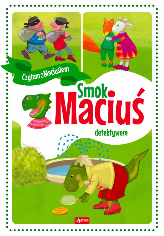Smok Maciu� detektywem