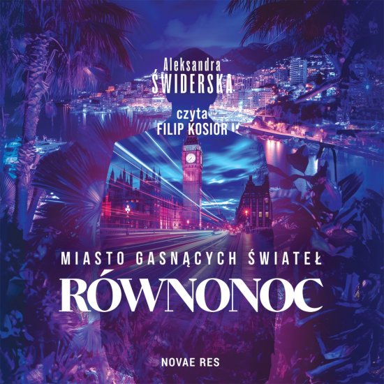 Miasto gasn�cych �wiate�. R�wnonoc