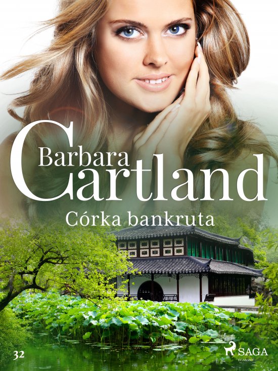 C�rka bankruta - Ponadczasowe historie mi�osne Barbary Cartland