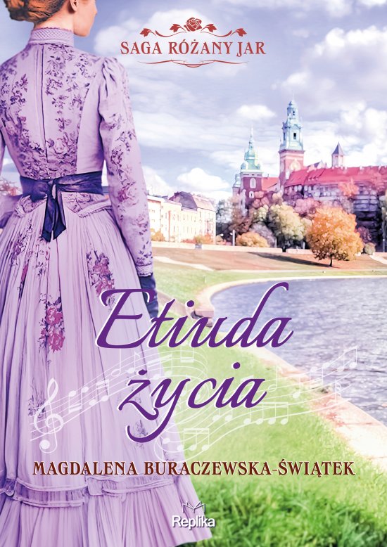 Etiuda �ycia. Saga R�any Jar, tom 3