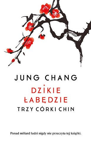 Dzikie �ab�dzie. Trzy c�rki Chin