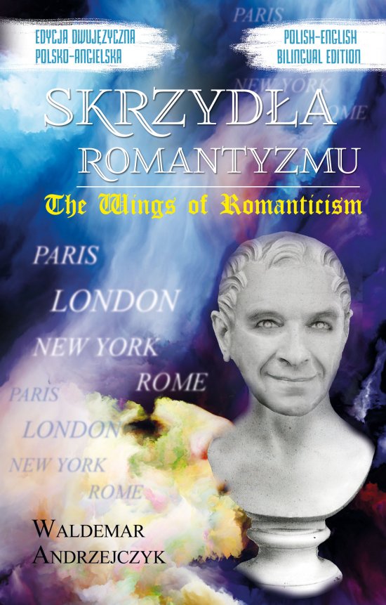 Skrzyd�a Romantyzmu / The Wings of Romanticism