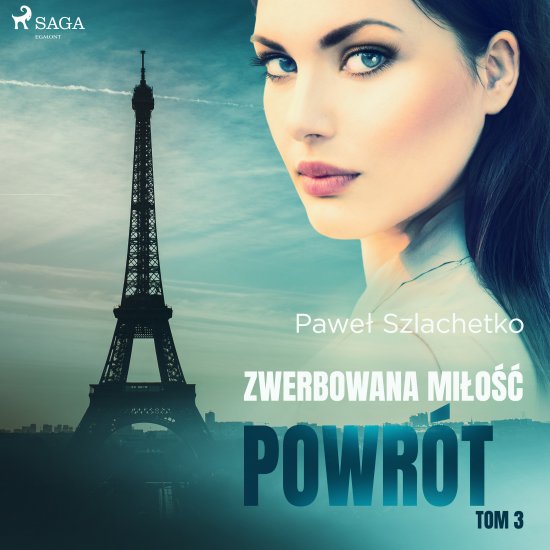 Zwerbowana mi�o��. Powr�t