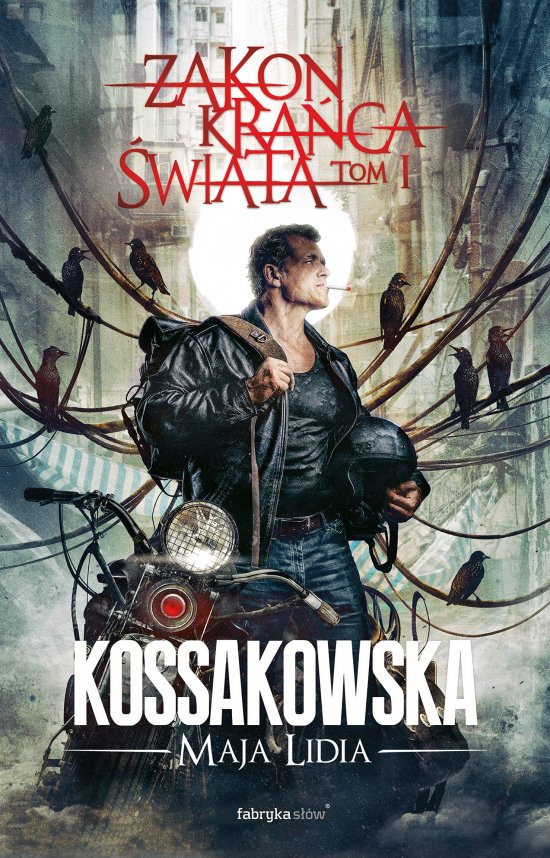 Zakon Kra�ca �wiata. Tom 1