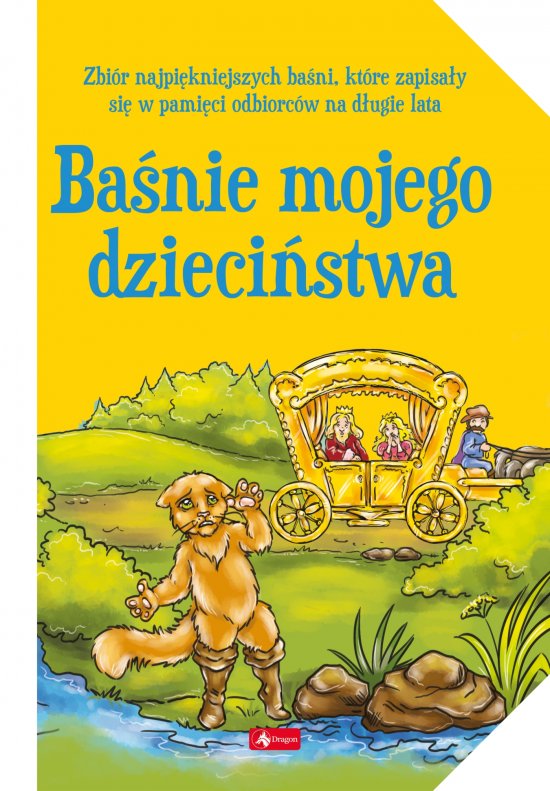 Ba�nie mojego dzieci�stwa