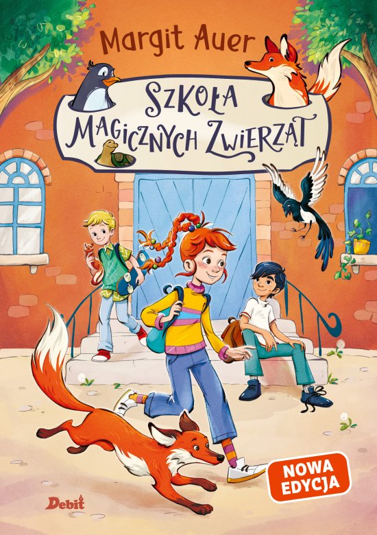Szko�a magicznych zwierz�t (nowa edycja, tom 1)
