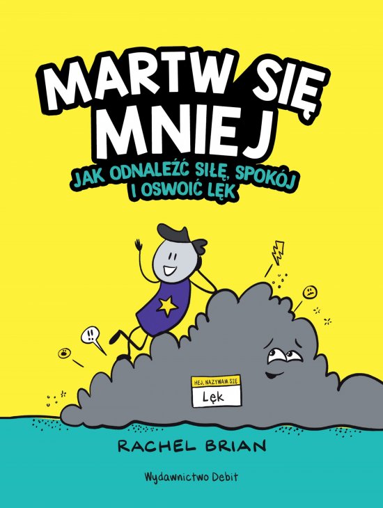 Martw si� mniej