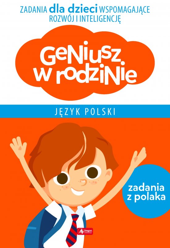 Geniusz w rodzinie. J�zyk polski