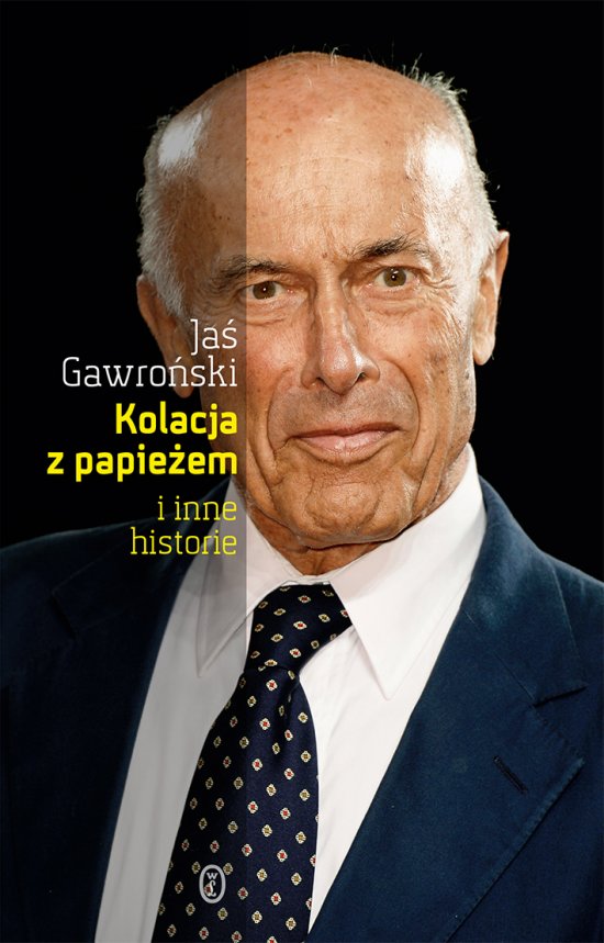 Kolacja z papie�em i inne historie