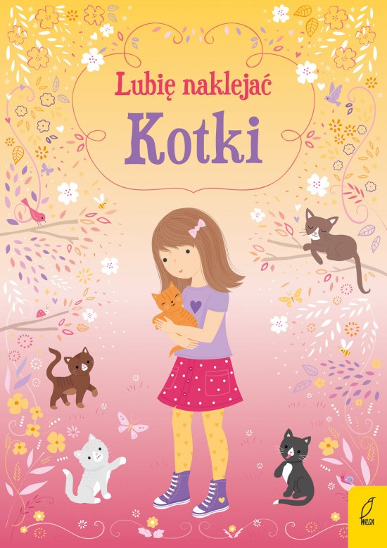 Lubi� nakleja�. Kotki