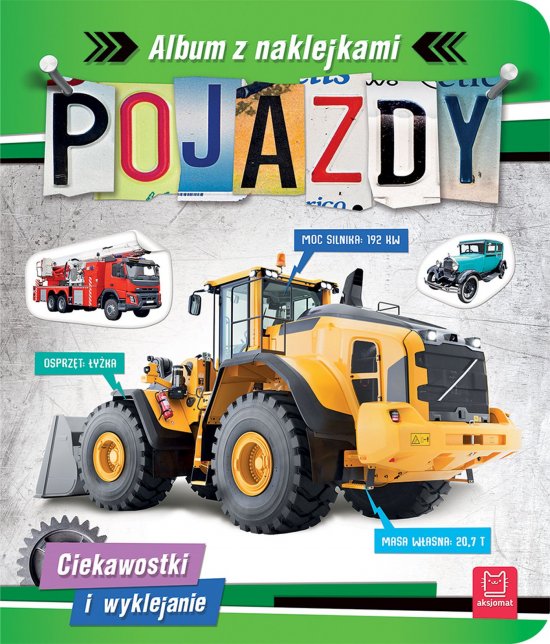 Pojazdy. Album z naklejkami. Ciekawostki i wyklejanie