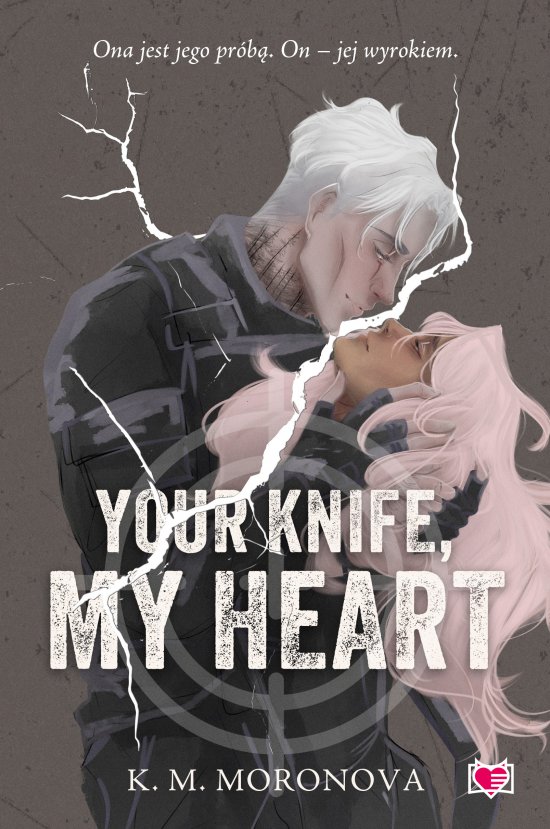 Your Knife, My Heart